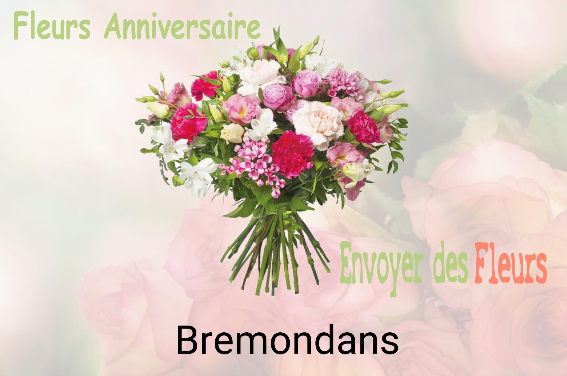 Bouquet de fleurs d’anniversaire livré à Bremondans