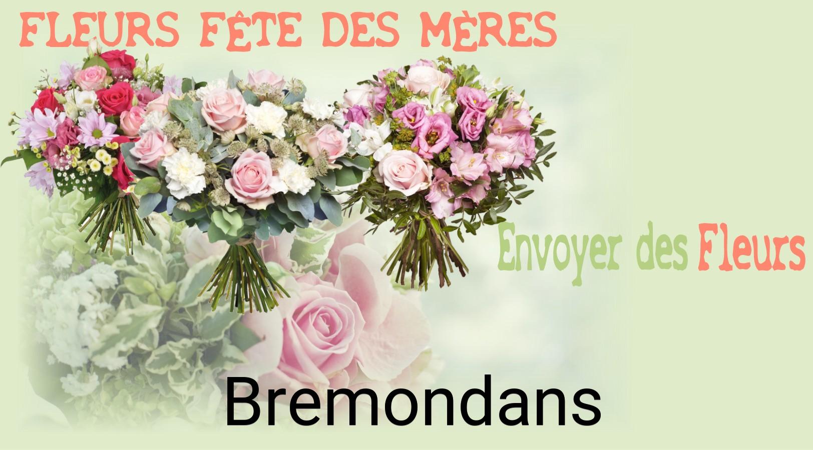 Bouquet de Fête des Mères livré à Bremondans